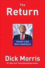 Return: Trump's Big 2024 Comeback цена и информация | Книги по социальным наукам | kaup24.ee