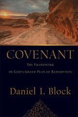 Covenant The Framework of God`s Grand Plan of Redemption цена и информация | Духовная литература | kaup24.ee