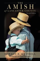 Amish of Lancaster County, 2nd Edition hind ja info | Ühiskonnateemalised raamatud | kaup24.ee