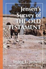 Jensen's Survey of the Old Testament цена и информация | Духовная литература | kaup24.ee