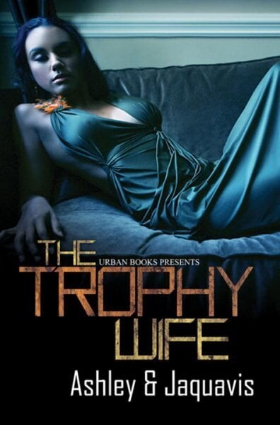 Trophy Wife hind ja info | Fantaasia, müstika | kaup24.ee