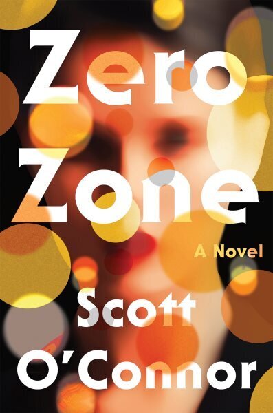 Zero Zone: A Novel hind ja info | Fantaasia, müstika | kaup24.ee