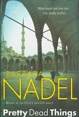 Pretty Dead Things (Inspector Ikmen Mystery 10): A deadly crime thriller set in Istanbul hind ja info | Fantaasia, müstika | kaup24.ee