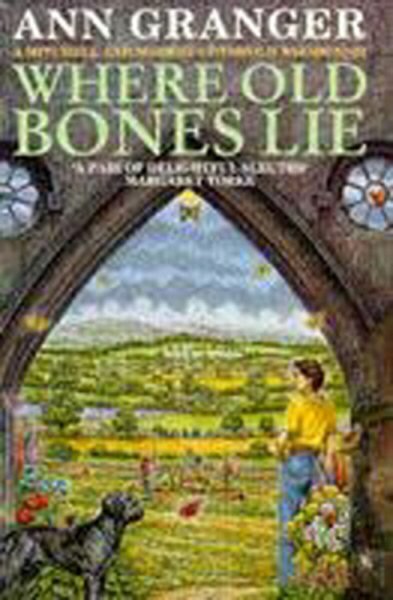 Where Old Bones Lie (Mitchell & Markby 5): A Cotswold crime novel of love, lies and betrayal hind ja info | Fantaasia, müstika | kaup24.ee