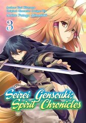 Seirei Gensouki: Spirit Chronicles (Manga): Volume 3 hind ja info | Fantaasia, müstika | kaup24.ee