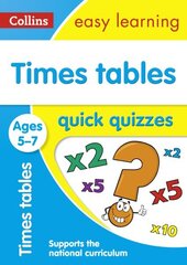 Times Tables Quick Quizzes Ages 5-7: Ideal for Home Learning цена и информация | Книги для подростков и молодежи | kaup24.ee