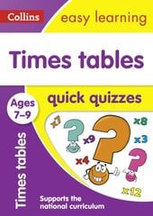 Times Tables Quick Quizzes Ages 7-9: Ideal for Home Learning цена и информация | Книги для подростков и молодежи | kaup24.ee