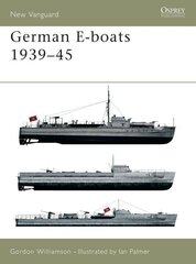 German E-boats 1939-45 hind ja info | Ühiskonnateemalised raamatud | kaup24.ee