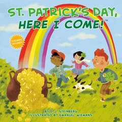 St. Patrick's Day, Here I Come! цена и информация | Книги для подростков и молодежи | kaup24.ee