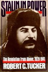 Stalin in Power: The Revolution from Above, 1928-1941 цена и информация | Книги по социальным наукам | kaup24.ee