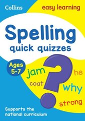 Spelling Quick Quizzes Ages 5-7: Ideal for Home Learning цена и информация | Книги для подростков и молодежи | kaup24.ee