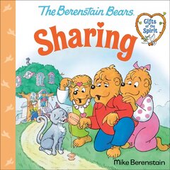 Sharing (Berenstain Bears Gifts of the Spirit) hind ja info | Noortekirjandus | kaup24.ee