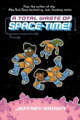 Total Waste of Space-Time! цена и информация | Книги для подростков и молодежи | kaup24.ee