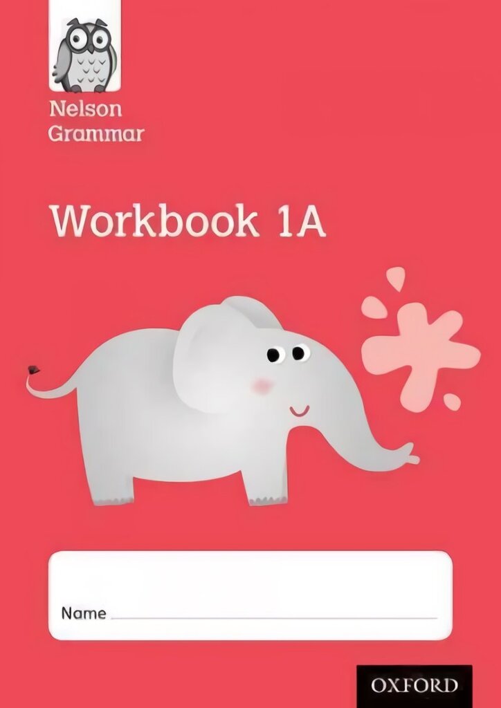 Nelson Grammar Workbook 1A Year 1/P2 Pack of 10 цена и информация | Noortekirjandus | kaup24.ee