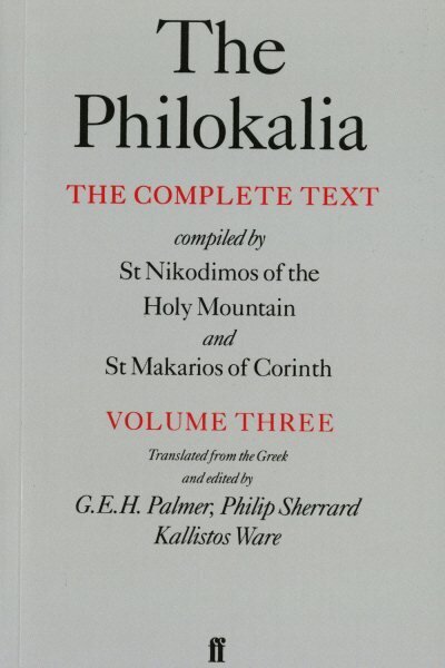 Philokalia Vol 3 Main цена и информация | Usukirjandus, religioossed raamatud | kaup24.ee