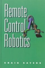 Remote Control Robotics hind ja info | Ühiskonnateemalised raamatud | kaup24.ee