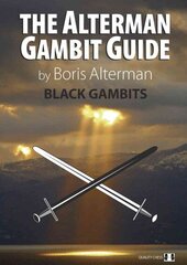 Alterman Gambit Guide: Black Gambits 1 hind ja info | Tervislik eluviis ja toitumine | kaup24.ee