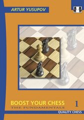 Boost Your Chess 1: The Fundamentals цена и информация | Книги о питании и здоровом образе жизни | kaup24.ee