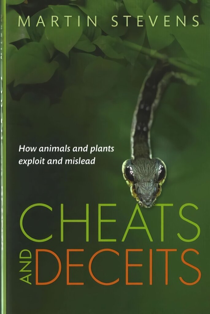 Cheats and Deceits: How Animals and Plants Exploit and Mislead цена и информация | Tervislik eluviis ja toitumine | kaup24.ee