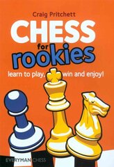 Chess for Rookies: Learn to Play, Win and Enjoy hind ja info | Tervislik eluviis ja toitumine | kaup24.ee