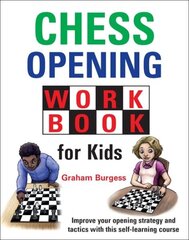 Chess Opening Workbook for Kids hind ja info | Tervislik eluviis ja toitumine | kaup24.ee