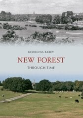 New Forest Through Time hind ja info | Tervislik eluviis ja toitumine | kaup24.ee