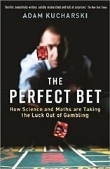 Perfect Bet: Taking the Luck out of Gambling Main цена и информация | Книги о питании и здоровом образе жизни | kaup24.ee