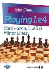 Playing 1.e4: Caro-Kann, 1...e5 and Minor Lines hind ja info | Tervislik eluviis ja toitumine | kaup24.ee