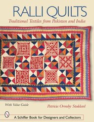 Ralli Quilts: Traditional Textiles from Pakistan and India hind ja info | Tervislik eluviis ja toitumine | kaup24.ee