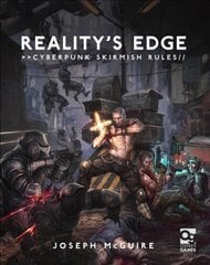 Reality's Edge: Cyberpunk Skirmish Rules hind ja info | Tervislik eluviis ja toitumine | kaup24.ee