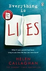 Everything Is Lies: From the Sunday Times bestselling author of Dear Amy hind ja info | Fantaasia, müstika | kaup24.ee