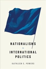 Nationalisms in International Politics цена и информация | Книги по социальным наукам | kaup24.ee