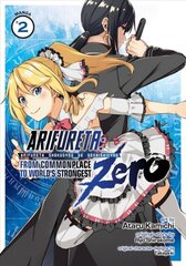 Arifureta: From Commonplace to World's Strongest ZERO (Manga) Vol. 2: From Commonplace to World's Strongest ZERO (Manga) Vol. 2 цена и информация | Фантастика, фэнтези | kaup24.ee