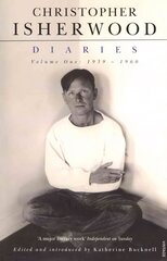 Christopher Isherwood Diaries Volume 1, v. 1 цена и информация | Биографии, автобиогафии, мемуары | kaup24.ee