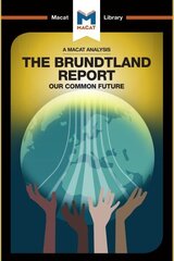 Analysis of The Brundtland Commission's Our Common Future: Our Common Future hind ja info | Ühiskonnateemalised raamatud | kaup24.ee