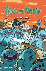 Rick And Morty Book Seven: Deluxe Edition hind ja info | Fantaasia, müstika | kaup24.ee