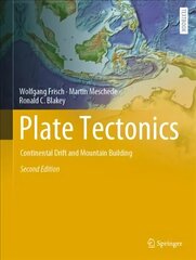 Plate Tectonics: Continental Drift and Mountain Building 2nd ed. 2022 hind ja info | Ühiskonnateemalised raamatud | kaup24.ee