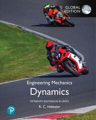 Engineering Mechanics: Dynamics, SI Units 15th edition цена и информация | Книги по социальным наукам | kaup24.ee