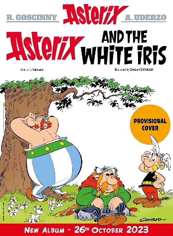 Asterix: Asterix and the White Iris: Album 40 hind ja info | Noortekirjandus | kaup24.ee