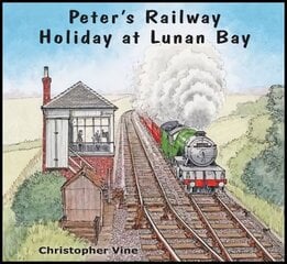 Peter's Railway Holiday at Lunan Bay hind ja info | Noortekirjandus | kaup24.ee