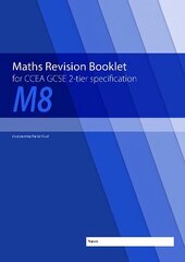 Maths Revision Booklet M8 for CCEA GCSE 2-tier Specification цена и информация | Книги для подростков и молодежи | kaup24.ee