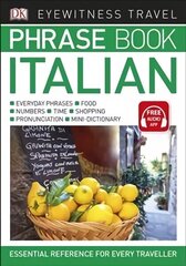 Eyewitness Travel Phrase Book Italian: Essential Reference for Every Traveller цена и информация | Путеводители, путешествия | kaup24.ee