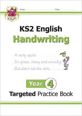 KS2 English Year 4 Handwriting Targeted Practice Book цена и информация | Книги для подростков и молодежи | kaup24.ee