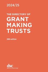 Directory of Grant Making Trusts 2024/25 hind ja info | Ühiskonnateemalised raamatud | kaup24.ee