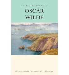 Collected Poems of Oscar Wilde 2nd Revised edition hind ja info | Luule | kaup24.ee