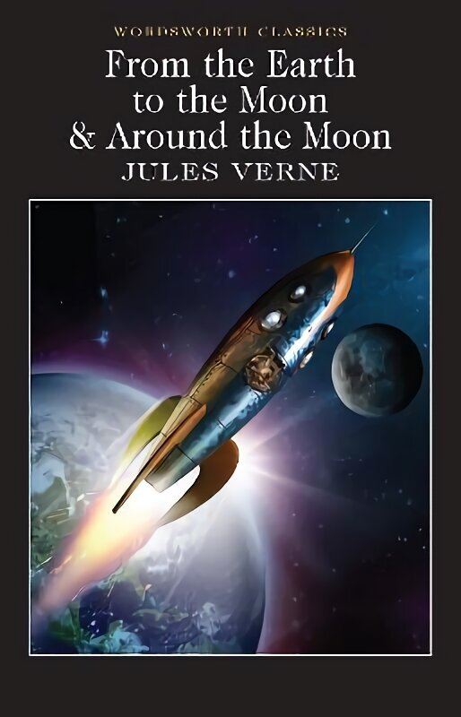 From the Earth to the Moon / Around the Moon hind ja info | Fantaasia, müstika | kaup24.ee