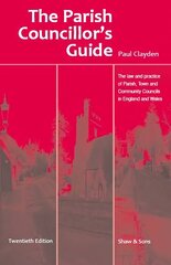 Parish Councillor's Guide 20th edition цена и информация | Книги по социальным наукам | kaup24.ee