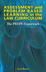 Assessment and Problem-based Learning in the Law Curriculum: The PREPS Framework hind ja info | Majandusalased raamatud | kaup24.ee