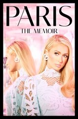 Paris: The Memoir цена и информация | Биографии, автобиогафии, мемуары | kaup24.ee