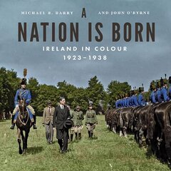 Nation is Born hind ja info | Ajalooraamatud | kaup24.ee